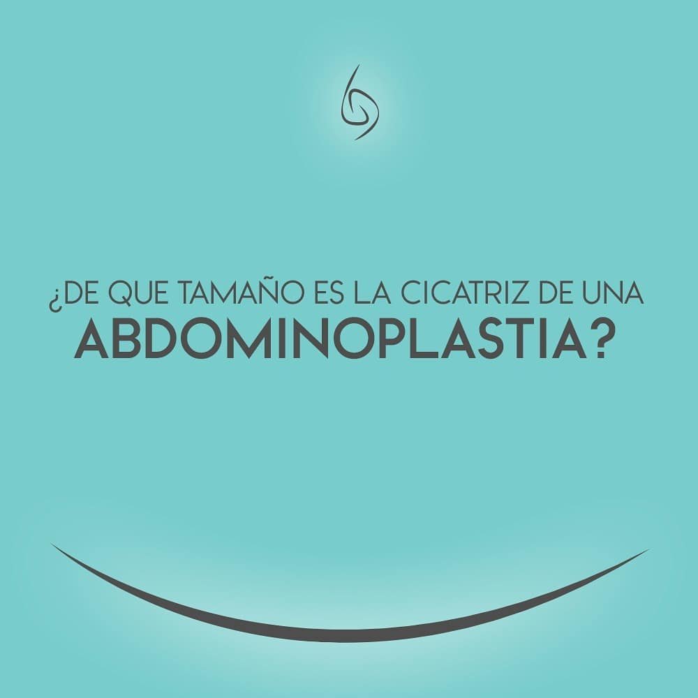 ¿De Qué Tamaño Es La Cicatriz De La Abdominoplastia? - Ciruplastica