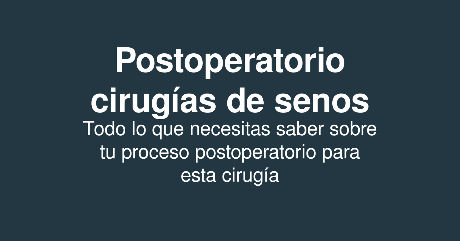 POSTOPERATORIOS SENOS